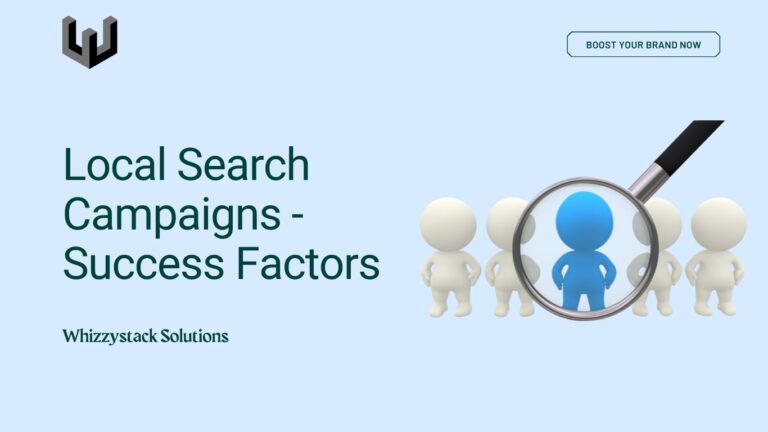 Local Search Campaigns- Success Factors