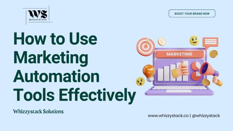 How to Use Marketing Automation Tools Effectively